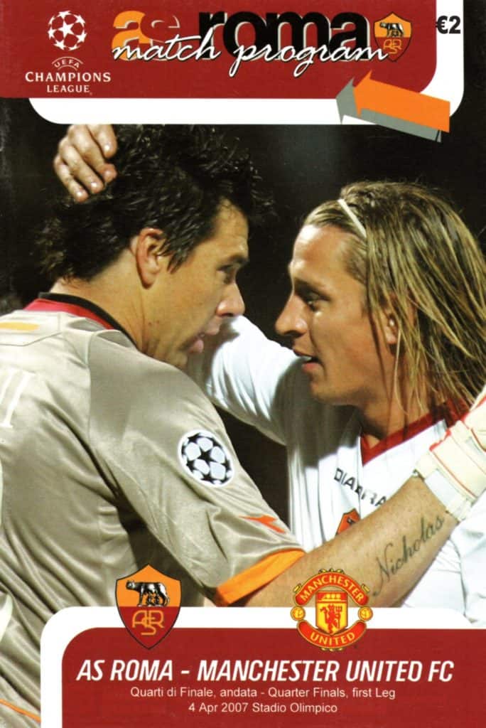 4th April 2007 AS Roma v Manchester United UEFA Champions League Quarter-Final - 1st Leg 2006-2007