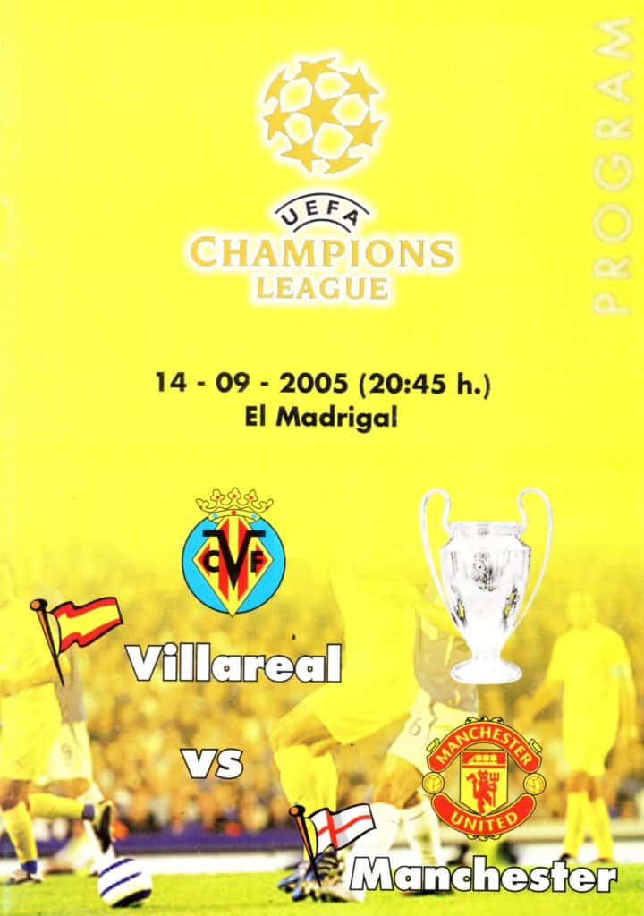 14th September 2005 Villarreal CF v Manchester United UEFA Champions League Group D - Matchday 01 2005-2006 - Image 2