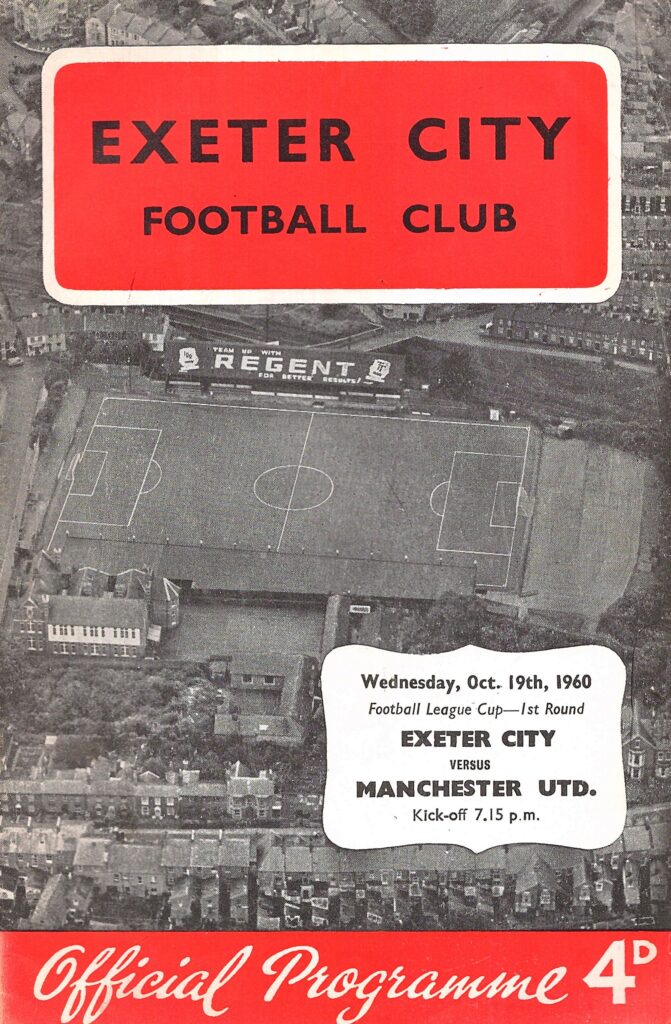 19th October 1960 Exeter City v Manchester United League Cup 1st Round 1960-1961