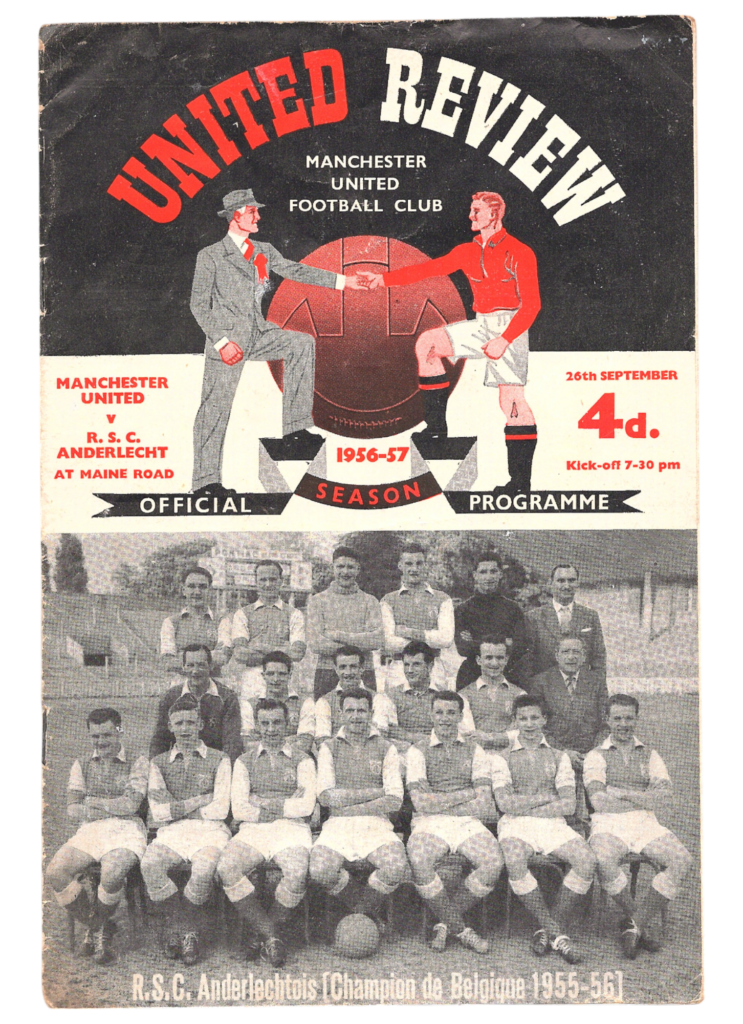 26th September 1956 Manchester United v RSC Anderlecht European Cup Preliminary Round - 2nd Leg 1956-1957