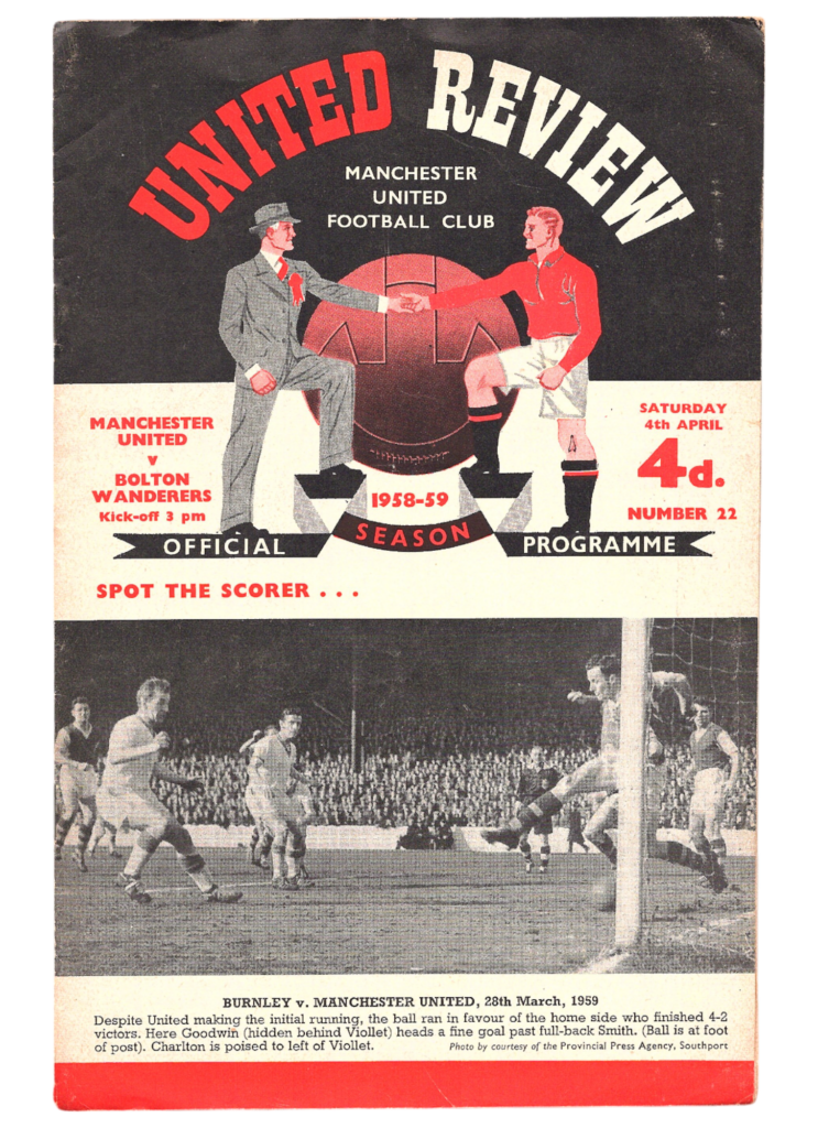 4th April 1959 Manchester United v Bolton Wanderers Division One Matchday 39 1958-1959