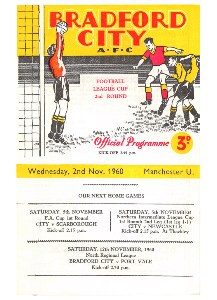 2nd November 1960 Bradford City v Manchester United League Cup 2nd Round 1960-1961