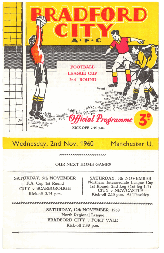2nd November 1960 Bradford City v Manchester United League Cup 2nd Round 1960-1961