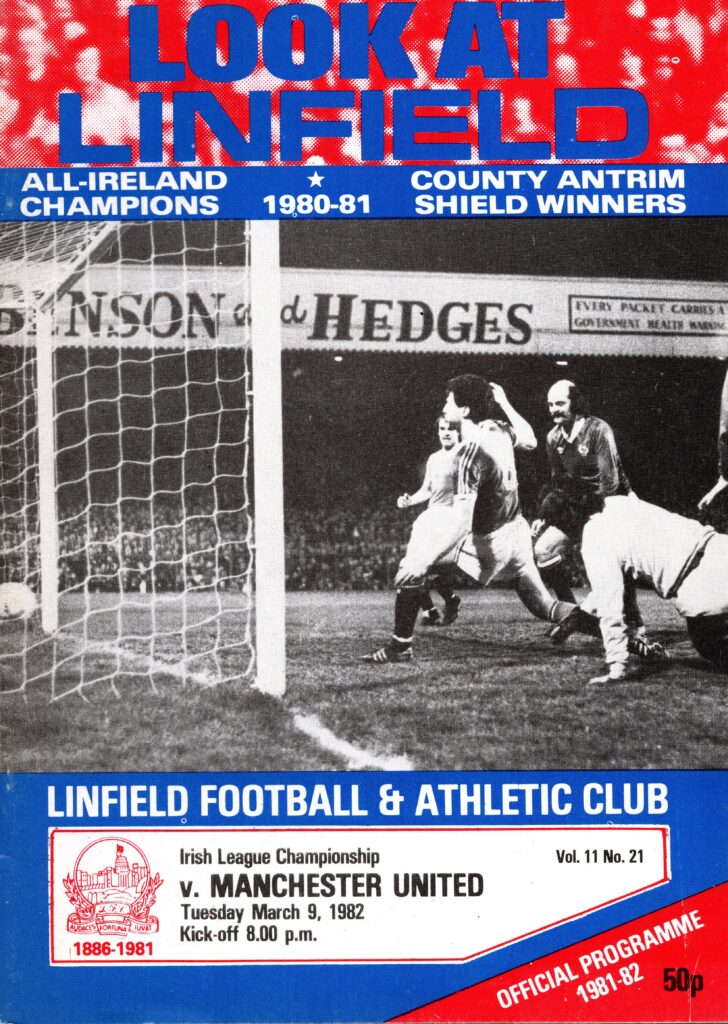 9th March 1982 Linfield v Manchester United Friendly  1981-1982