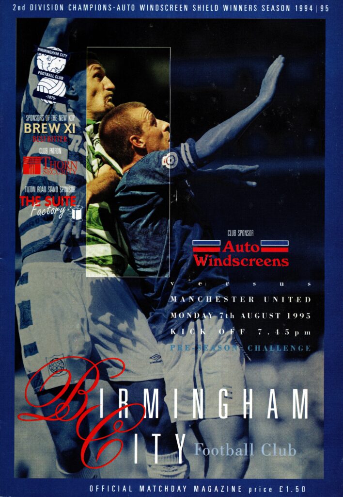 7th August 1995 Birmingham City v Manchester United Friendly Pre Season 1995-1996