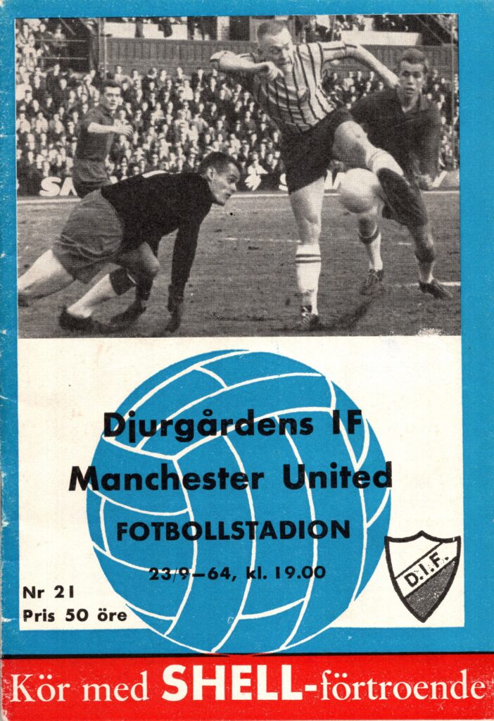23rd September 1964 Djurgardens v Manchester United UEFA Cup 1st Round 1st Leg 1964-1965