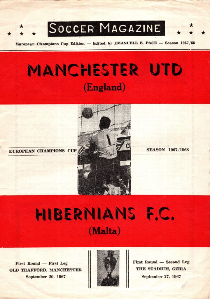 27th September 1967 Hibernians (Malta) v Manchester United European Cup 1st Round 2nd Leg 1967-1968