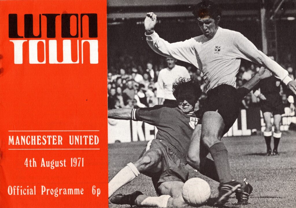 4th August 1971 Luton Town v Manchester United Friendly Pre Season 1971-1972