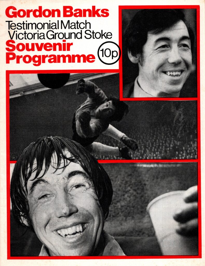 12th December 1973 Stoke City v Manchester United Testimonial Gordon Banks 1973-1974