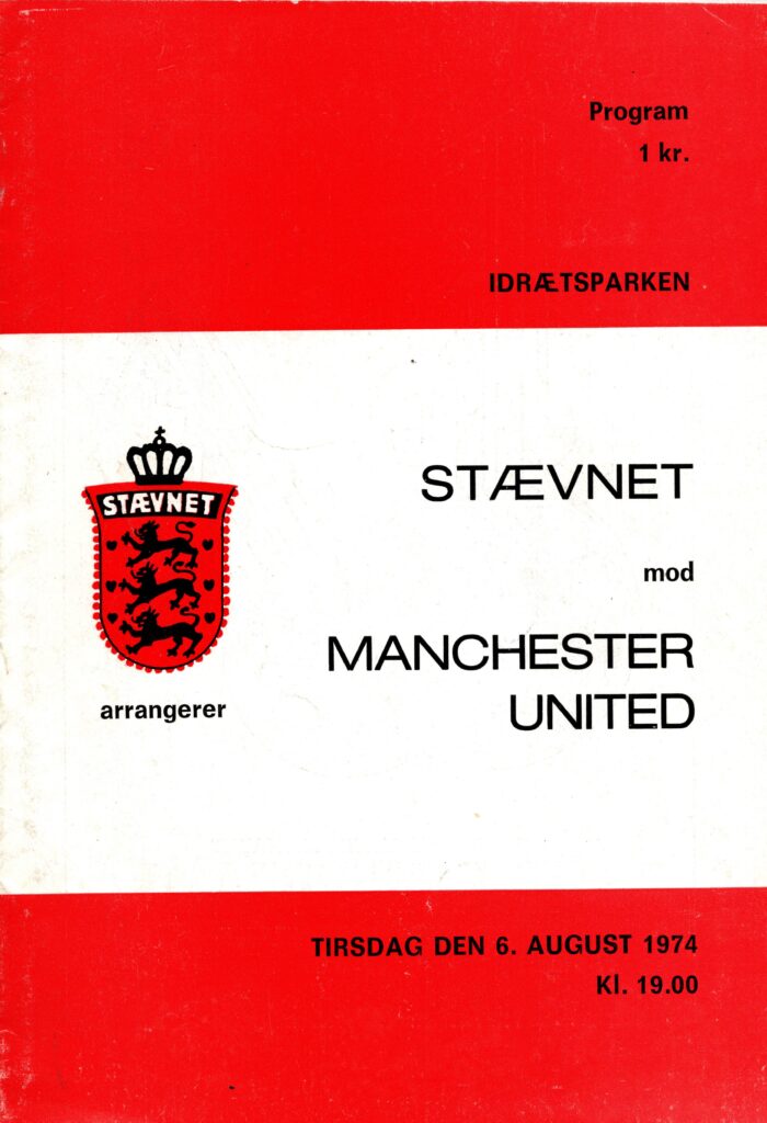 6th August 1974 Staevnet v Manchester United Friendly Pre-Season 1974-1975