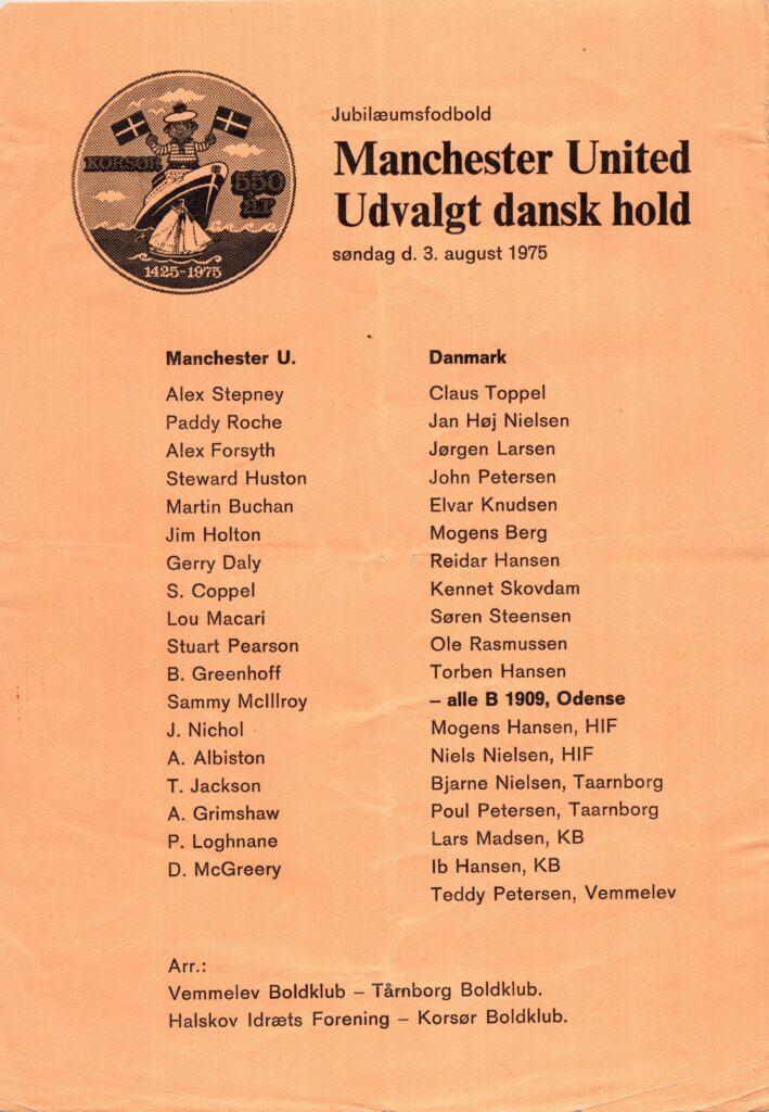 3rd August 1975 Halskov IF v Manchester United Friendly Pre-Season 1975-1976