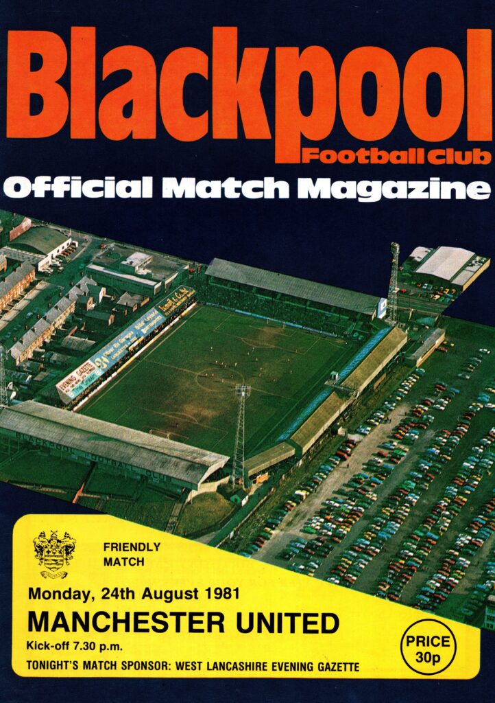 24th August 1981 Blackpool v Manchester United Friendly  1991-1992