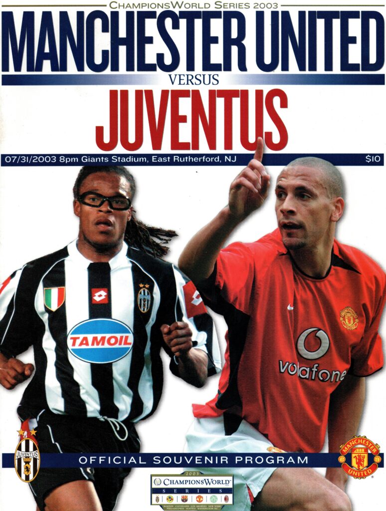 3rd July 2003 Manchester United v Juventus Friendly  2003-2004
