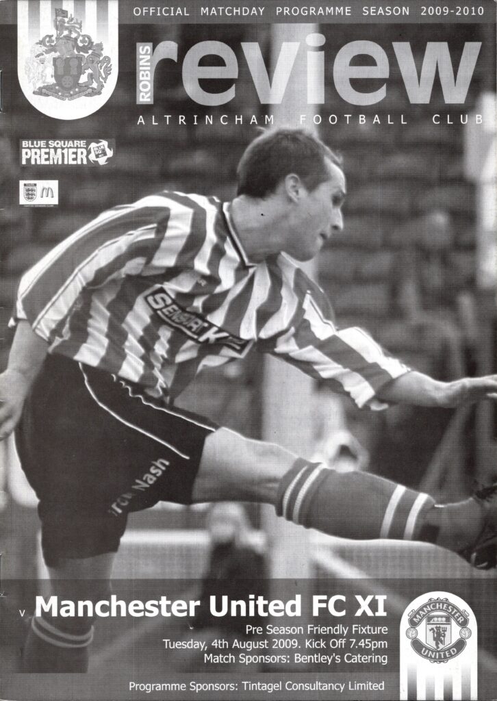 4th August 2009 Altrincham v Manchester United Friendly Pre Season 2009-2010
