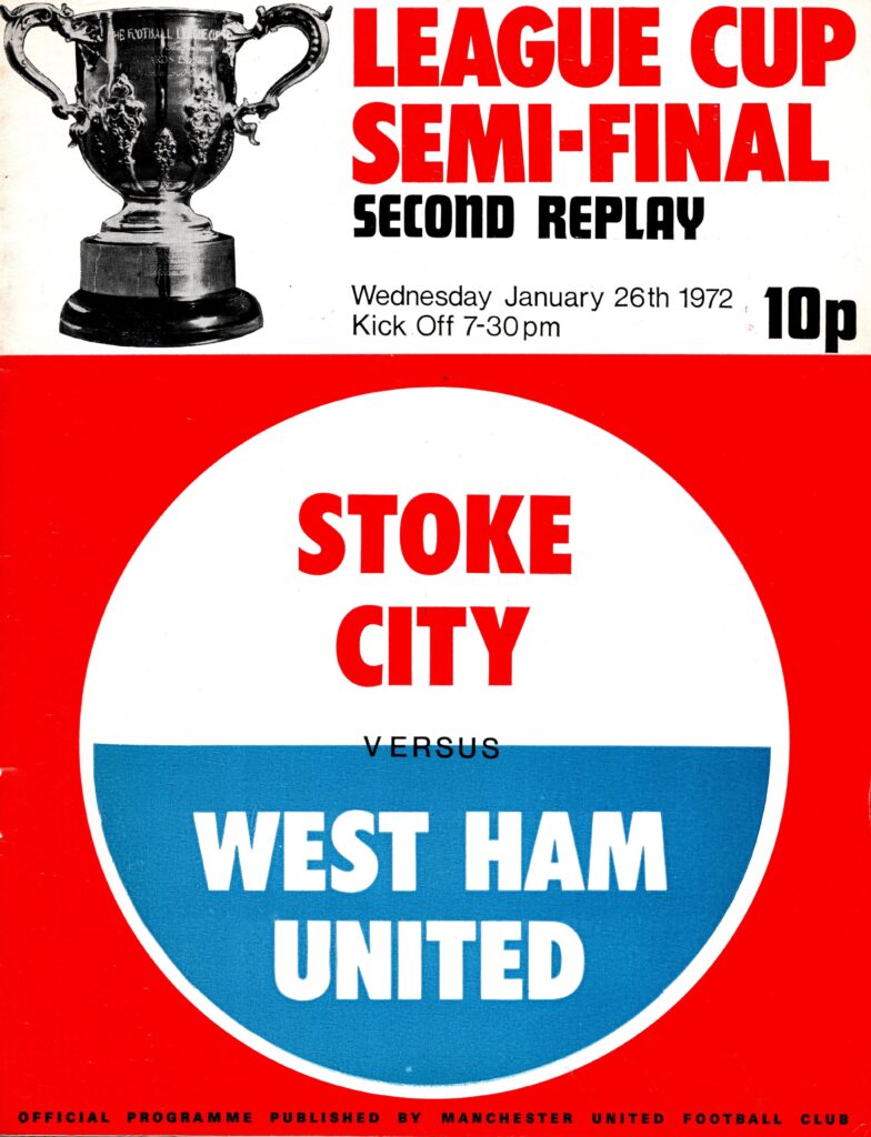 26th January 1972 Stoke City v West Ham United League Cup Semi-Final 2nd Replay 1971-1972