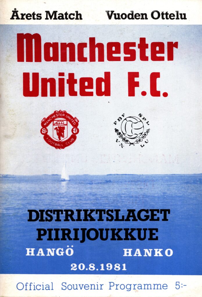 20th August 1981 VND Hanko v Manchester United Friendly  1981-1982