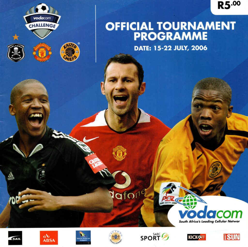 18th July 2006 Kaizer Chiefs v Manchester United Vodacom Tournament 1st Round 2006-2007