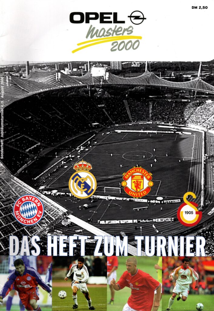 5th August 2000 Bayern Munich v Manchester United Opel Masters Final 2000-2001