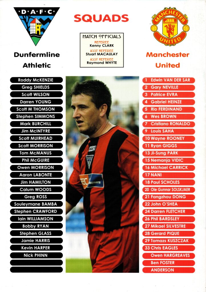 8th August 2007 Dunfermline Athletic v Manchester United Testimonial Scott Thomson 2007-2008 - Image 2