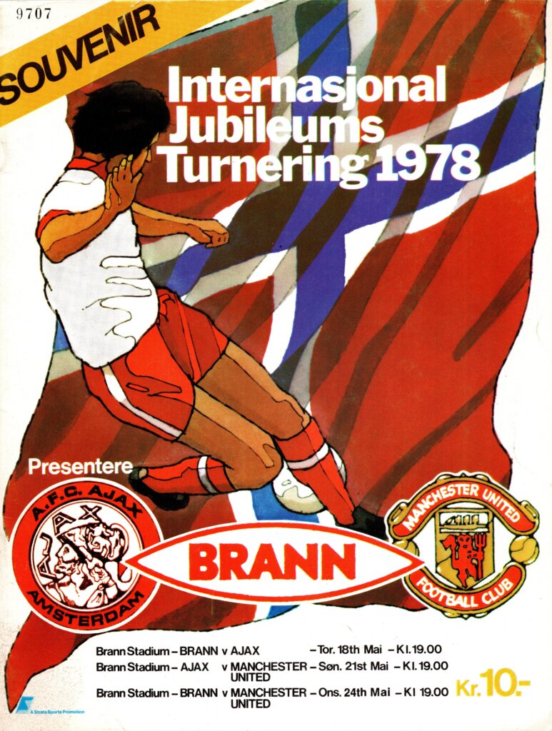 21st May 1978 Ajax v Manchester United International Tournament 70th Anniversary 1977-1978