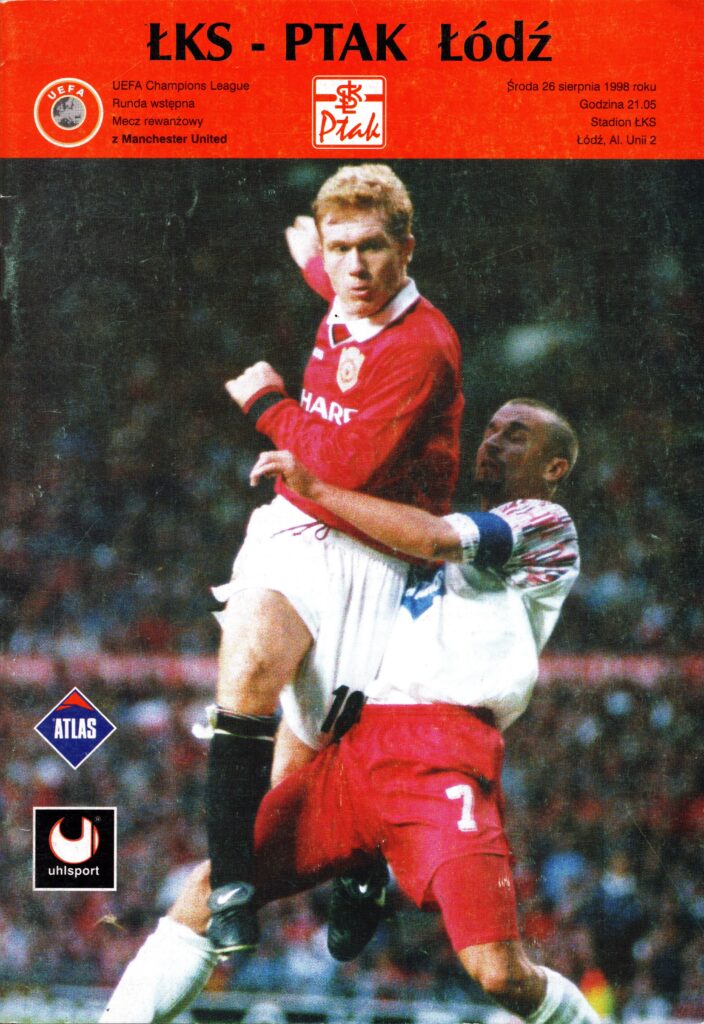 26th August 1998 Lks Lodz v Manchester United Champions League 2nd Qualifying Round - 2nd Leg 1998-1999