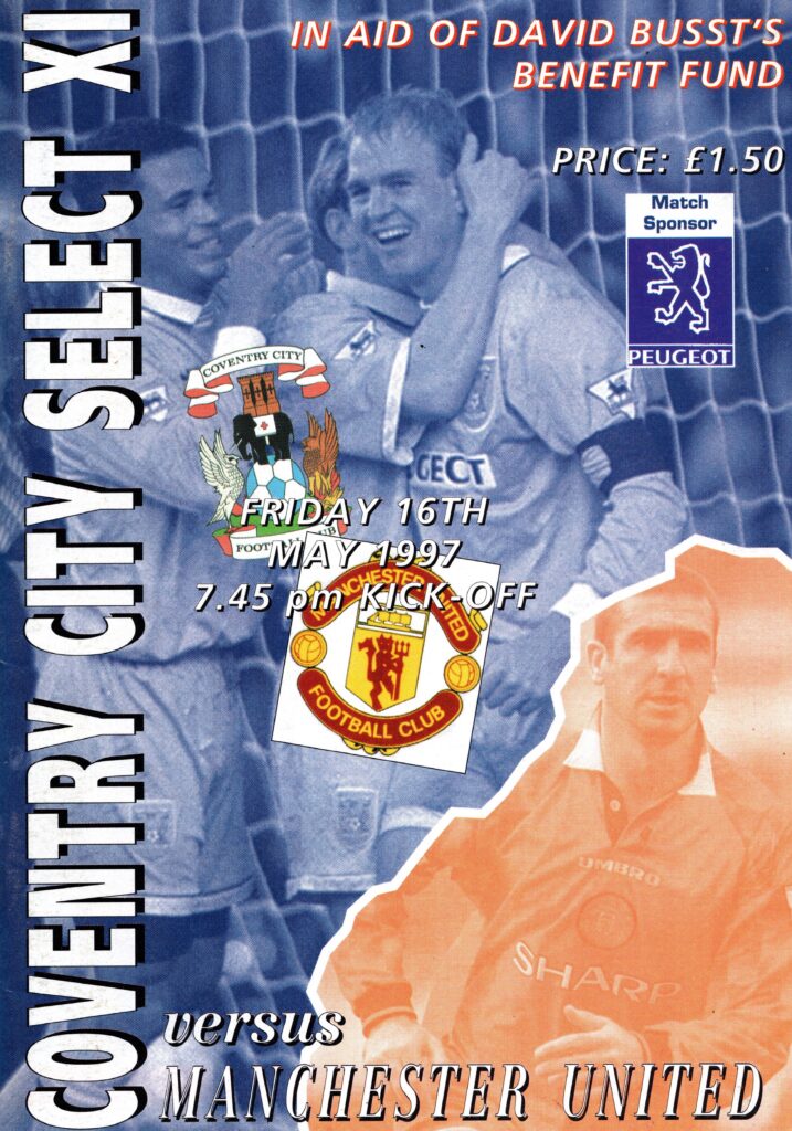 16th May 1997 Coventry City XI v Manchester United Benefit Match David Busst 1996-1997