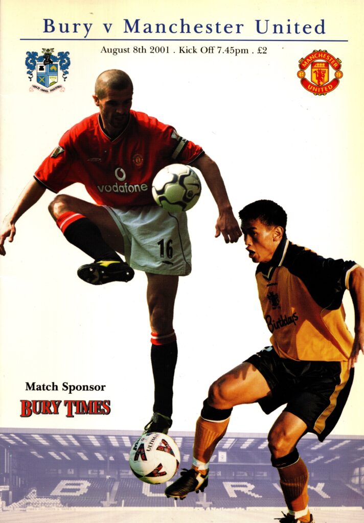 8th August 2001 Bury v Manchester United Friendly Pre-Season 2001-2002