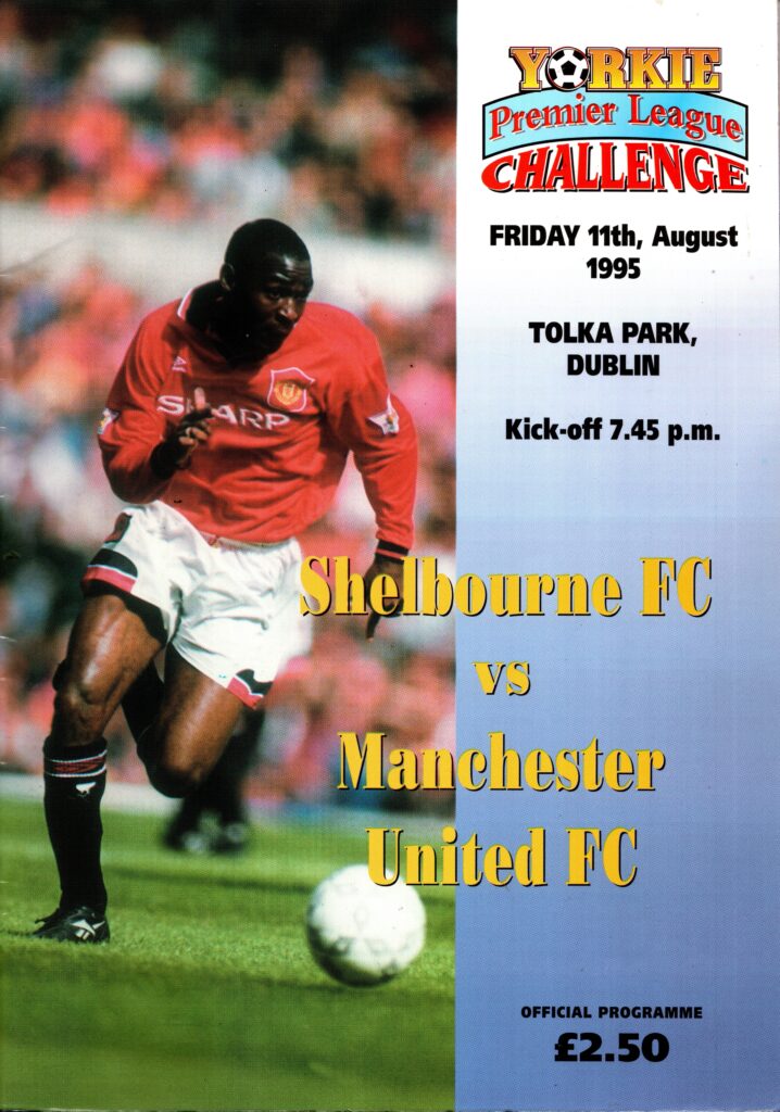 11th August 1995 Shelbourne v Manchester United Friendly Pre Season 1995-1996