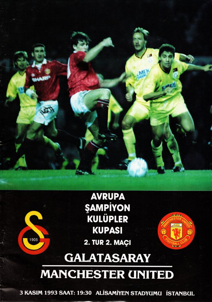 3rd November 1993 Galatasaray v Manchester United Champions League 2nd Round - 2nd Leg 1993-1994