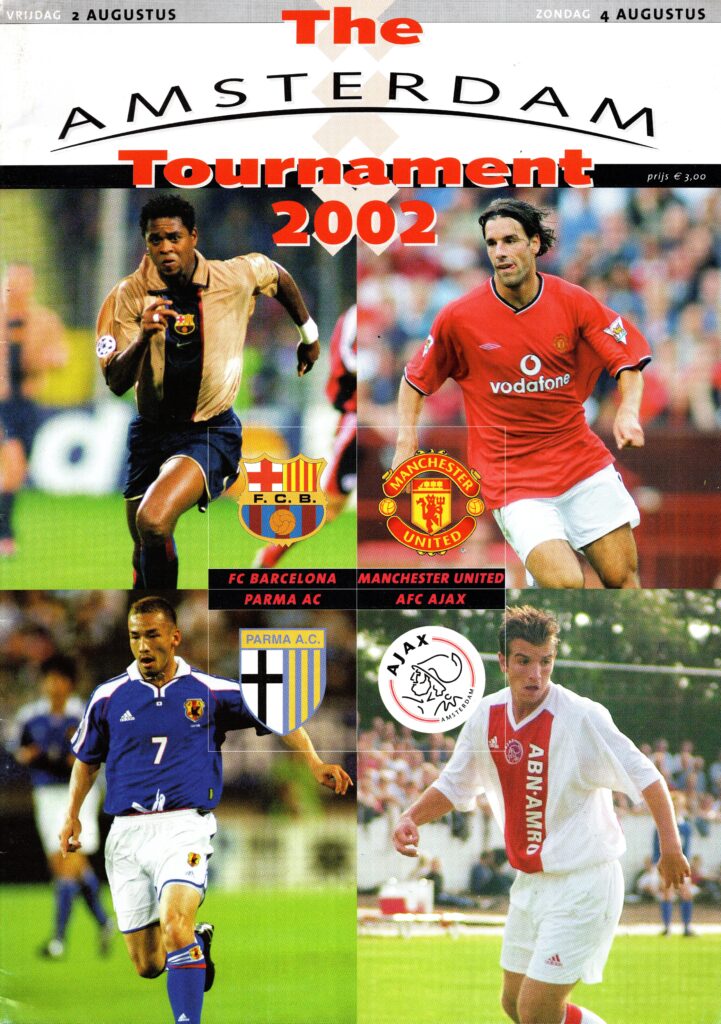 4th August 2002 Parma v Manchester United Friendly 3rd/4th Place Play-off 2002-2003