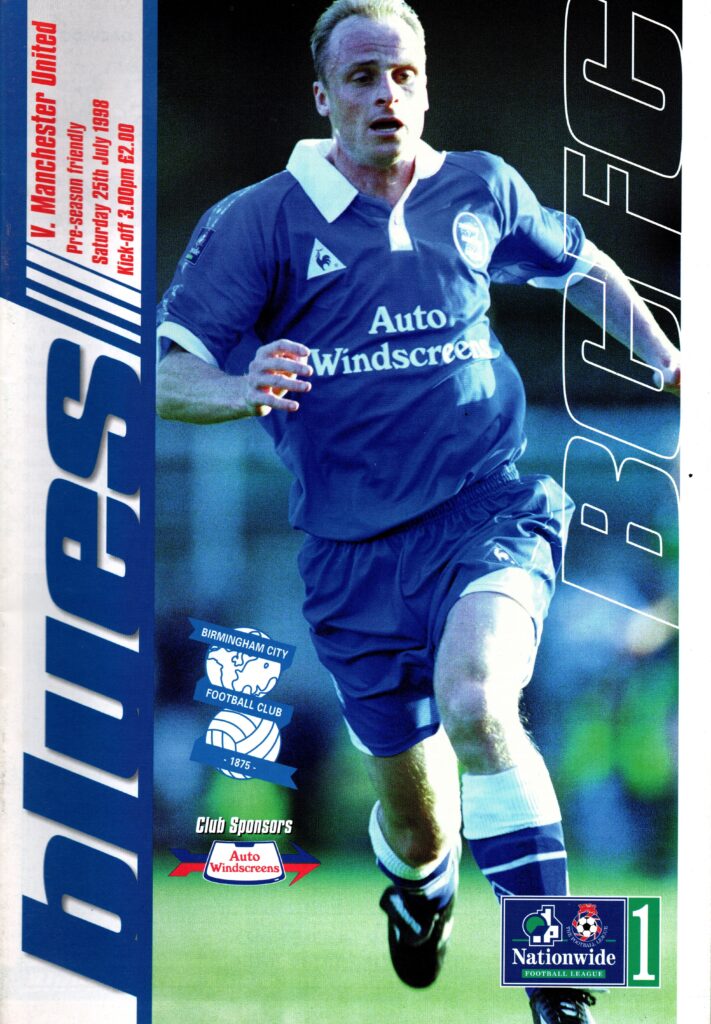 25th July 1998 Birmingham City v Manchester United Friendly Pre Season 1998-1999