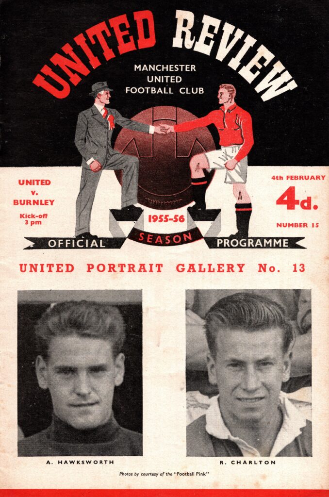 4th February 1956 Manchester United v Burnley Division One Matchday 29 1955-1956