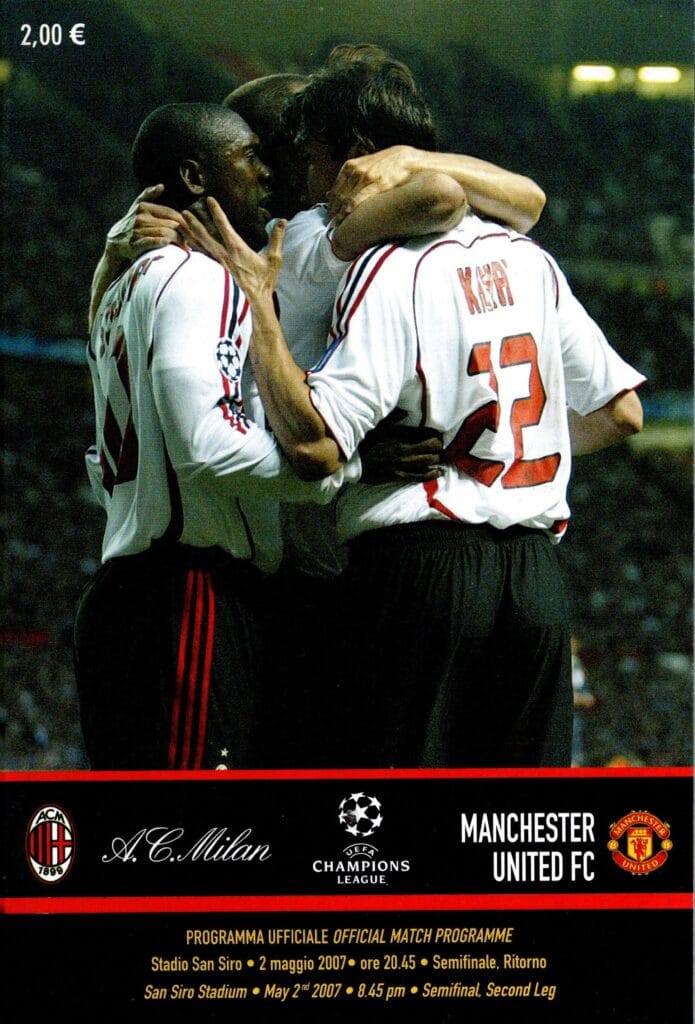 2nd May 2007 AC Milan v Manchester United Champions League Semi-Final - 2nd Leg 2006-2007