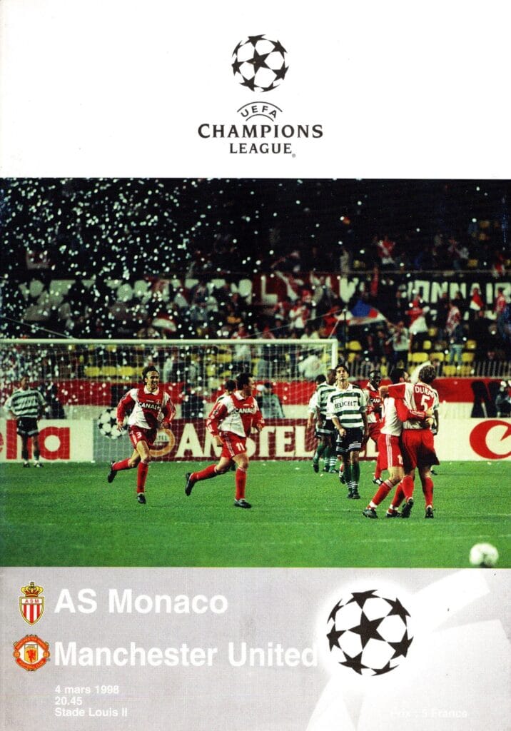 4th March 1998 AS Monaco v Manchester United Champions League Quarter-Final - 1st Leg 1997-1998