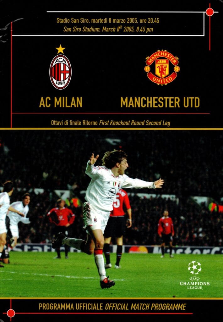 8th March 2005 AC Milan v Manchester United Champions League 1st K.O. Stage - 2nd Leg 2004-2005
