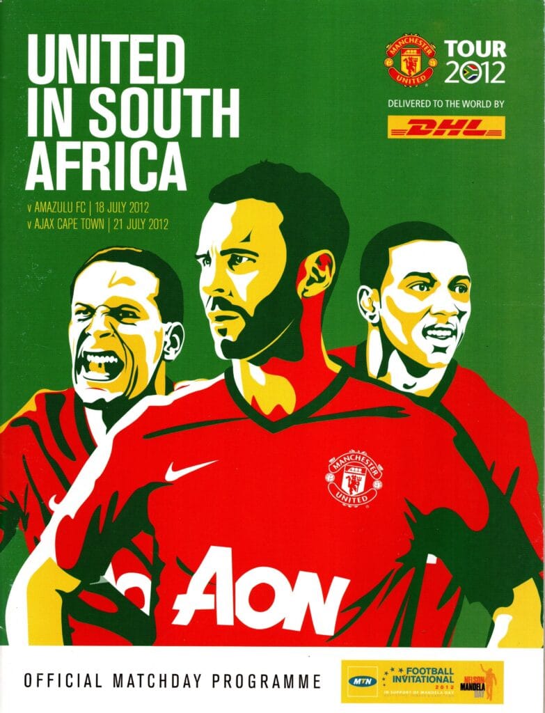 21st July 2012 Ajax Cape Town v Manchester United Pre-Season Friendly 2012-2013