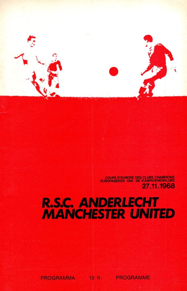 27th November 1968 R.S.C. Anderlecht v Manchester United European Cup  1968-1969