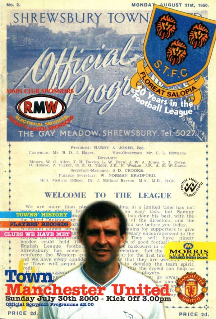 30th July 2000 Shrewsbury Town v Manchester United Friendly Pre-Season 2000-2001
