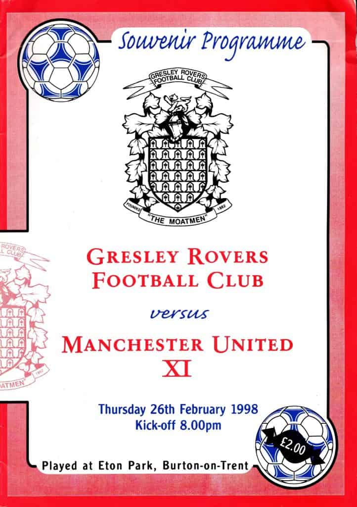 26th February 1998 Gresley Rovers v Manchester United Friendly  1997-1998