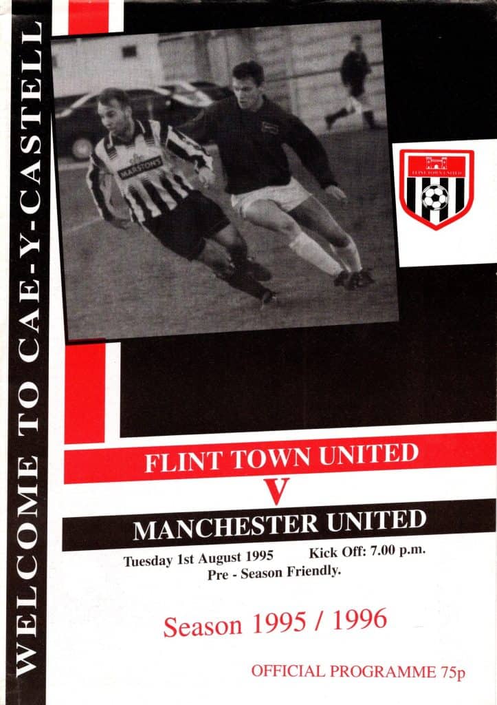 1st August 1995 Flint Town United v Manchester United Friendly Pre-Season 1995-1996