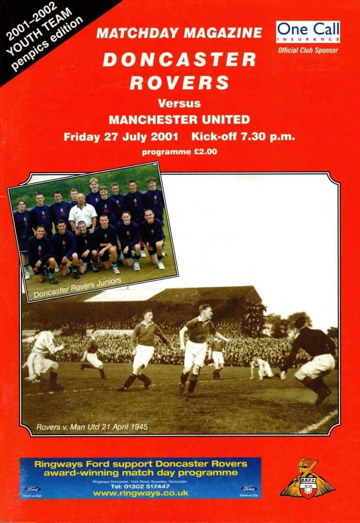 27th July 2001 Doncaster Rovers v Manchester United Youth Friendly Pre-Season 2001-2002