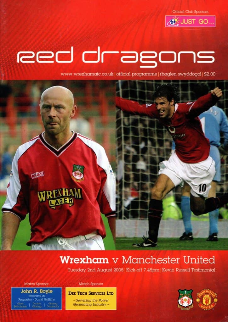 2nd August 2005 Wrexham v Manchester United Testimonial Kevin Russell 2005-2006