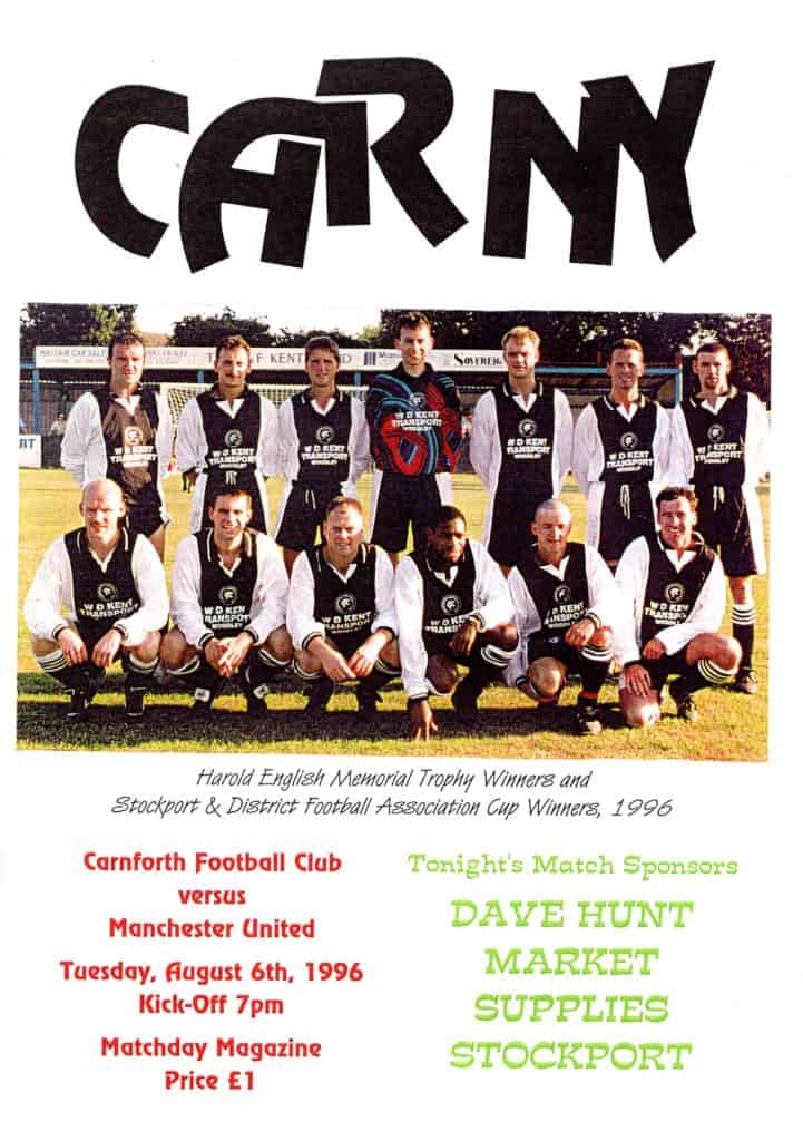 6th August 1996 Carnforth v Manchester United Friendly  1996-1997