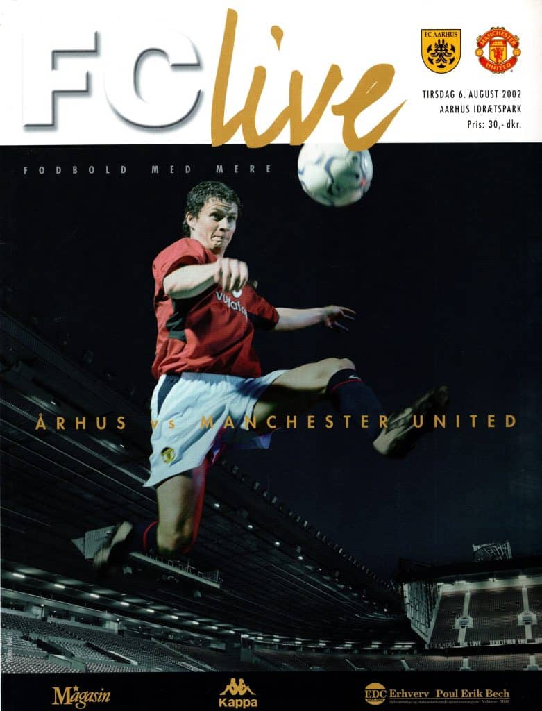6th August 2002 FC Aarhus v Manchester United Friendly Pre Season 2002-2003