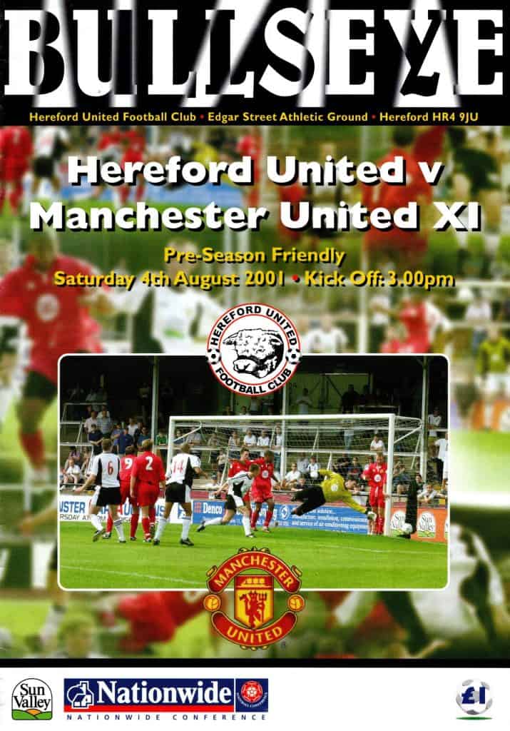 4th August 2001 Hereford United v Manchester United Friendly  2001-2002
