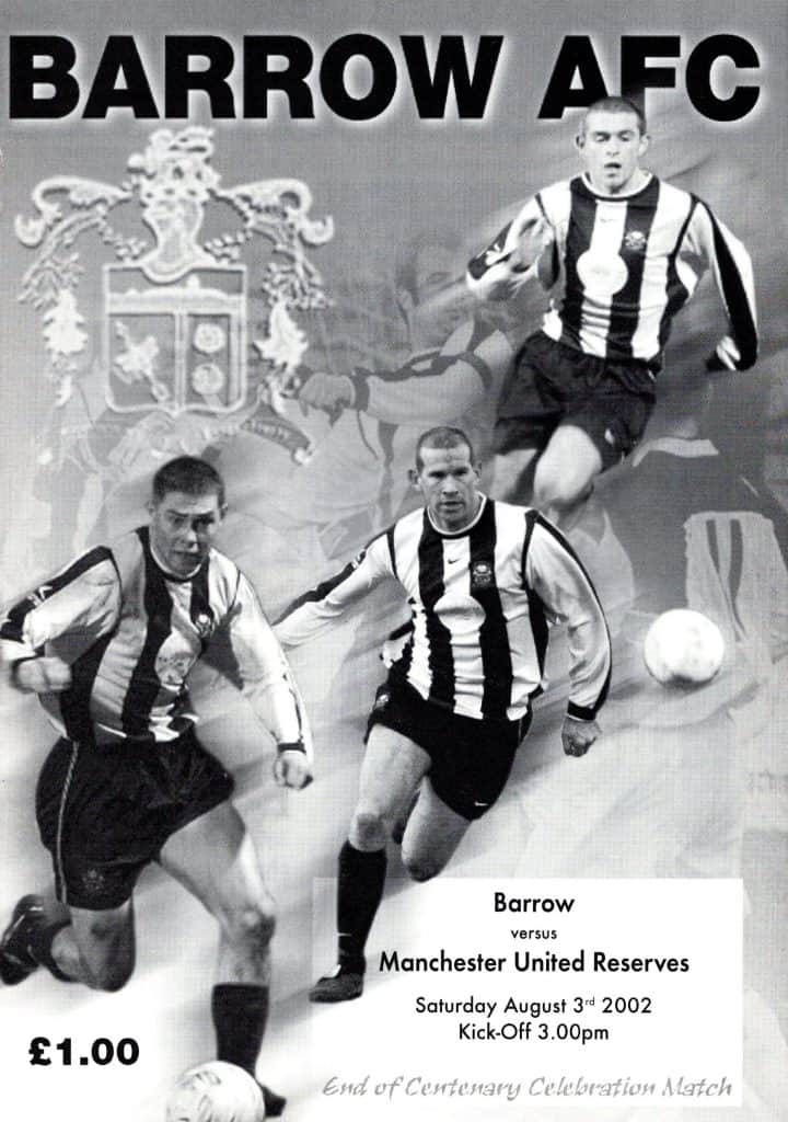 3rd August 2002 Barrow v Manchester United Reserve Friendly Pre-Season 2002-2003