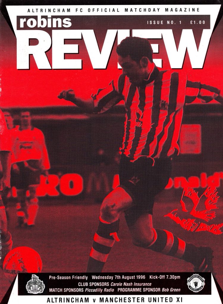 7th August 1996 Altrincham v Manchester United Friendly  1996-1997