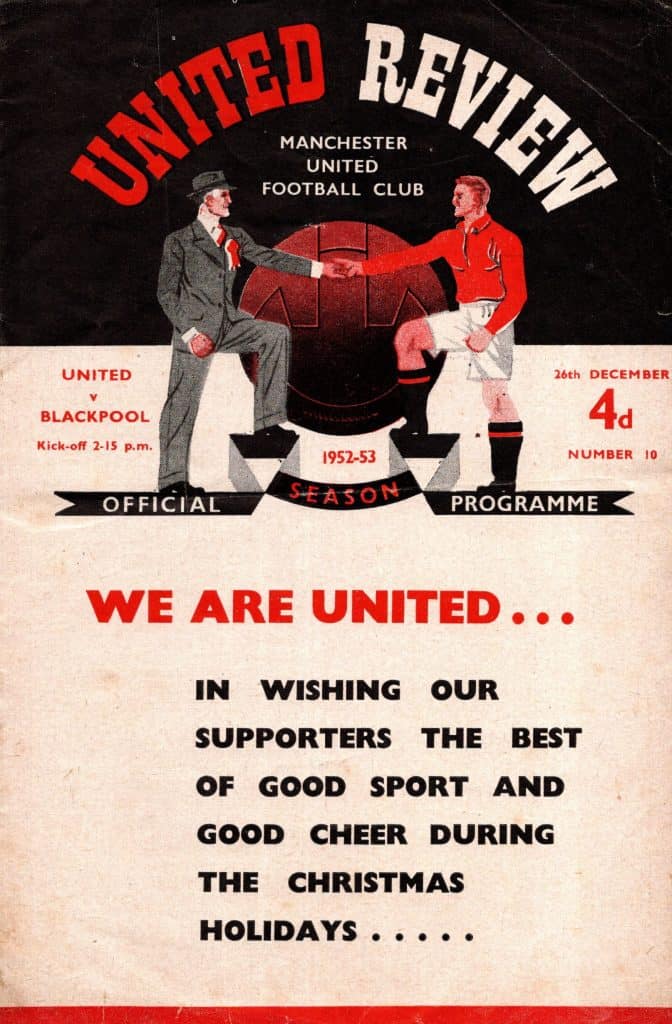 26th December 1952 Manchester United v Blackpool Division One Matchday 23 1952-1953