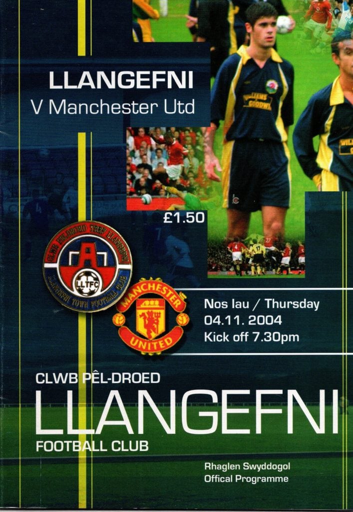 4th November 2004 Llangefni Town v Manchester United Friendly Pre Season 2004-2005