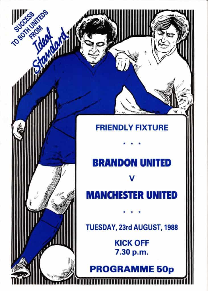 23rd August 1988 Brandon United v Manchester United Friendly Pre-Season 1988-1989